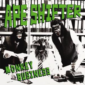 Ape Shifter - Monkey Business Cover