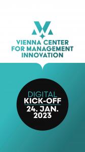 Vienna Center for Management Innovation: Digital Kick-off on Jan 24th, 2023