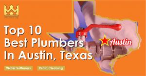 Top 10 Best Plumbers in Austin, Texas