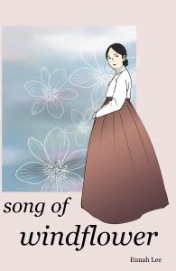 song of windflower by Eunah Lee