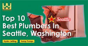 Top 10 Best Plumbers in Seattle, Washington