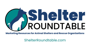 Shelter Roundtable Logo - Animal shelter marketing resources