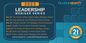 2023 Tiller-Hewitt HealthCare Strategies Leadership Webinar Schedule