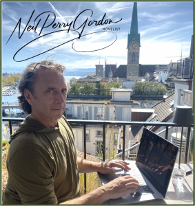Neil Perry Gordon - Novelist in Zurich