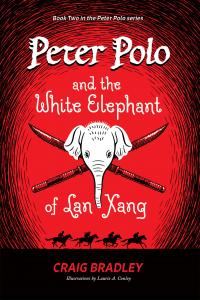 Peter Polo and the White Elephant of Lan Xang cover