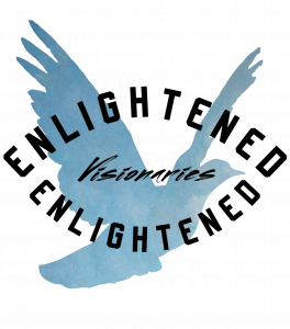 Enlightened Visionaries