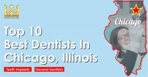 Top 10 Best Dentists in Chicago, Illinois