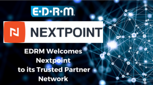 EDRM welcomes Nextpoint as newest Trusted Partner