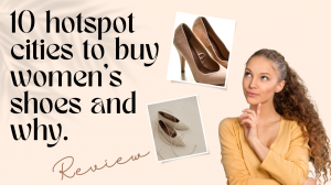 10 Shoe Hotspot Cities