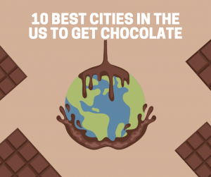 10 US cities for chocolate