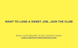 Its A Sweet Day in USA Let Recruiting for Good Represent You...Land Sweet Job Join the Club...Party for Good