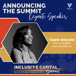 Fawn Weaver headlines Inclusive Capital Summit
