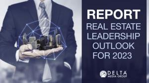 New Delta Media Survey of Real Estate Brokerage Leaders