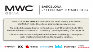 Meet us at the FIRA Gran Via to learn about our award-winning multi-vendor Intel 5G RAN testbed based on a secure edge gateway use-case. The testbed showcases dynamic configuration of Intel® Ethernet Controller E810 and network functions to continuously o