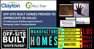 Clayton Homes NextStep Off-Site Built Housing White Paper, Manufactured Homes, ThinkND Magic of the Mind - Everyday Illusions - Misdirection Deception, MHI Members Claims Analyzed; plus,MHVille Markets Update MHProNews.