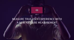 Creanord Introduces YouTube User Experience Measurement