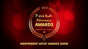 texas indie filmmaker awards show