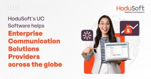 HoduSoft’s UC software helps enterprise communication solutions providers across the globe