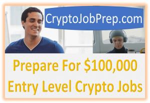 Entry Level Non-Technical Cryptocurrency Job Preparation