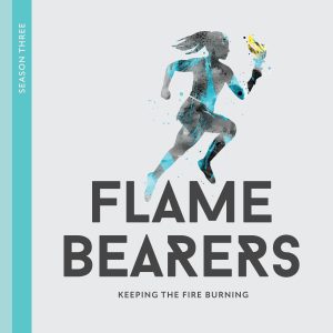 Flamebearers Season 3