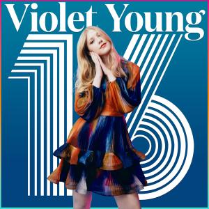 Album Cover Art for "16" by Violet Young
