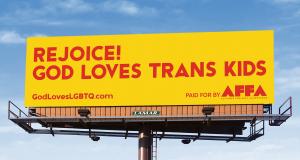 LGBTQ+ Affirming Billboards by AFFA Remind South Carolinians that  Religion Does Not Excuse Bigotry and Hate