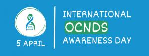 Annual International OCNDS Awareness Day