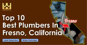 TOP 10 Best Plumbers in Fresno, California