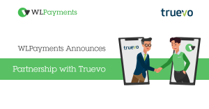 Partnership announcement Truevo & WLPayments