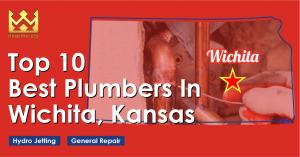 Top 10 Best Plumbers in Wichita Kansas