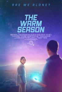 Poster for Indie Science Fiction Feature Film THE WARM SEASON