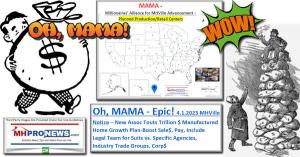 MAMA Plan Announced – Affordable Manufactured Housing Investors Aim at Trillion Dollar MHVille Biz in a Decade