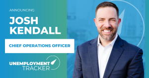 Unemployment Tracker Announces Josh Kendall as their Chief Operating Officer