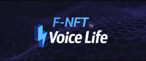 Voice Life Launches Groundbreaking F-NFT Platform for Intellectual Property Monetization