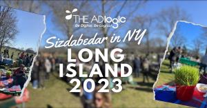 Sizdabedar in Long Island NY 2023