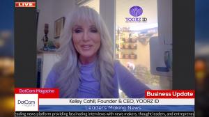Kelley Cahill, Founder & CEO of YOORZ ID, A DotCom Magazine Exclusive Interview