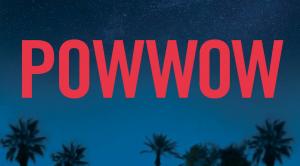 ‘Pow Wow’ Documentary Receives April 18 Release Date