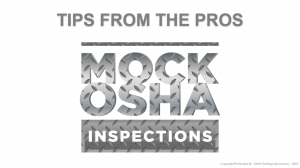 Mock OSHA Inspection Tips