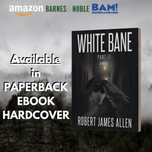 2023 Los Angeles Festival of Books presents White Bane II by Robert James Allen