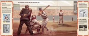 Interior scene from The House That Ruth Built by Kelly Bennett "Babe waits . . . " Babe Ruth ready to bat! Sidebars with baseball facts border the page