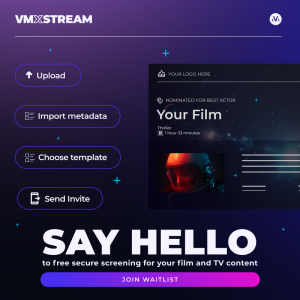 Vision Media opens beta for new secure screening offering for film, TV, and media content