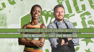 Celebrity Chef Spike Mendelsohn and Tracye McQuirter to Co-Chair DC Veg Restaurant Week (May 6-13)