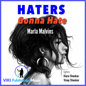 Haters Gonna Hate by Marla Malvins