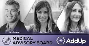 Image of the founding members of the AddUp Medical Advisory Board
