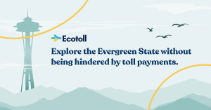 Ecotoll now covers toll payments in the State of Washington