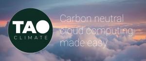 Tao Climate is carbon neutral cloud computing made easy