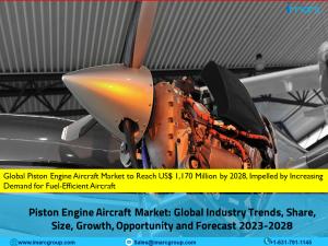 Piston Engine Aircraft Market 2023-2028
