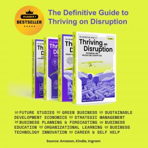 The Definitive Guide to Thriving on Disruption #1 Bestseller