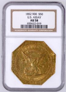 1852 US Assay Office $50 gold “slug”, NGC certified AU58, the only issue of this denomination struck in .900 fineness (est. $75,000-$150,000).