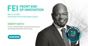 Join Special Celebrity Keynote Emmitt Smith at FEI: Front End of Innovation 2023 in Boston May 16-18